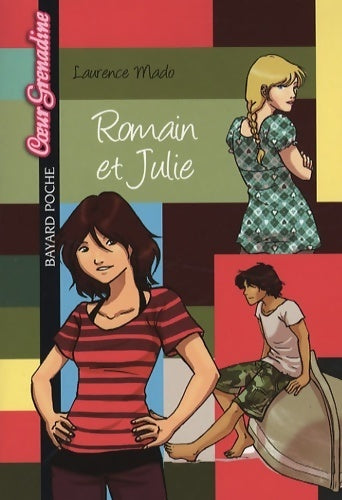 Livrenpoche : Romain et Julie - Laurence Mado - Livre