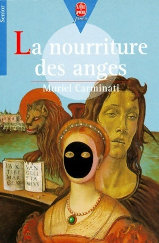Livrenpoche : La nourriture des anges - Muriel Carminati - Livre