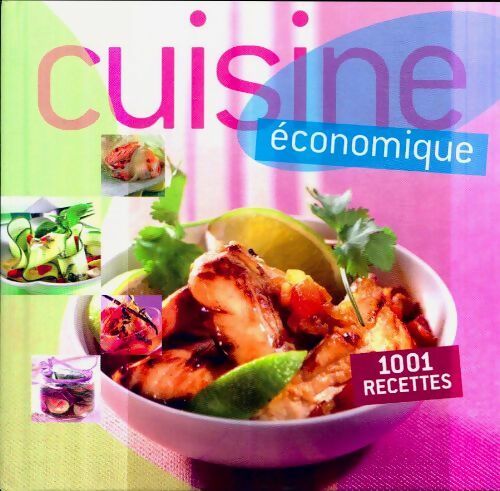 Livrenpoche : Cuisine économique. 1001 recettes - Collectif - Livre
