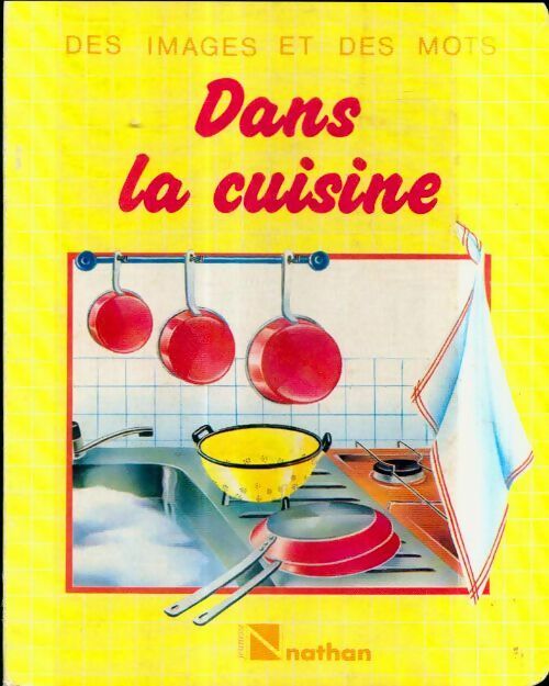Livrenpoche : Dans la cuisine - Collectif - Livre