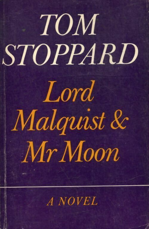 Livrenpoche : Lord Malquist & Mr. Moon - Tom Stoppard - Livre