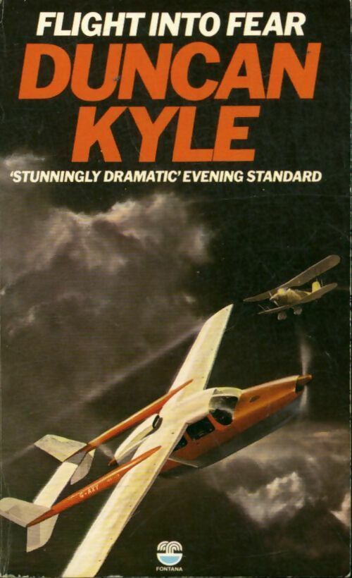 Flight into fear - Duncan Kyle -  Fontana books - Livre