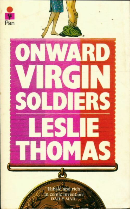 Livrenpoche : Onward virgin soldiers - Leslie Thomas - Livre