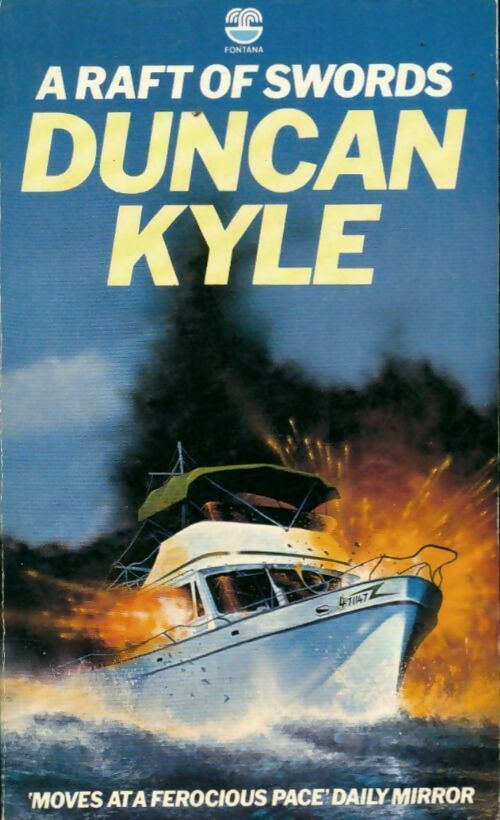 A raft of swords - Duncan Kyle -  Fontana books - Livre