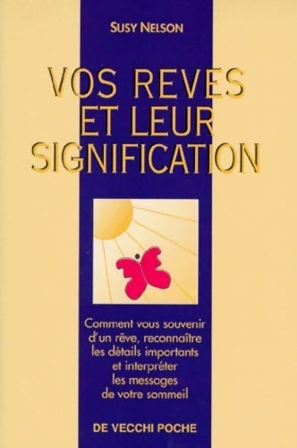 Livrenpoche : Vos rêves et leur signification - Susy Nelson - Livre