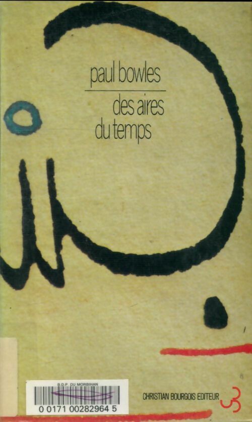 Livrenpoche : Des aires du temps - Paul Bowles - Livre