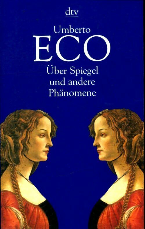 Über spiegel und andere phänomene - Umberto Eco -  Dtv - Livre