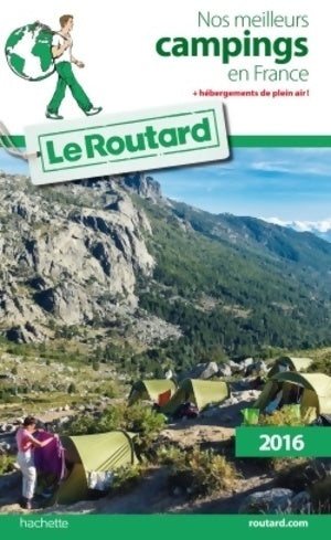 Livrenpoche : Nos meilleurs campings en France 2016 - Collectif - Livre