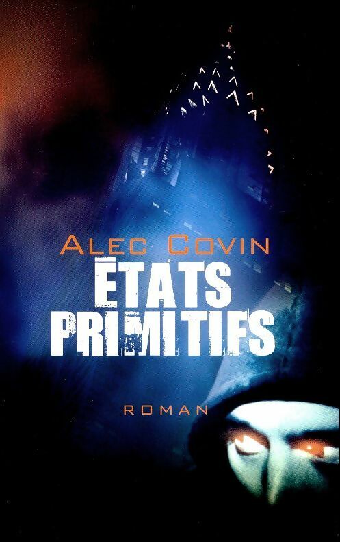 Livrenpoche : Etats primitifs - Alec Colvin - Livre