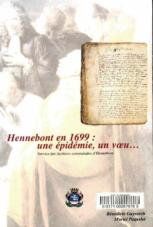 Livrenpoche : Hennebont en 1699 : Une épidémie, un voeu - Bénédicte Guyvarch - Livre