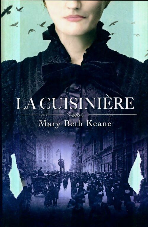 Livrenpoche : La cuisinière - Mary Beath Keane - Livre