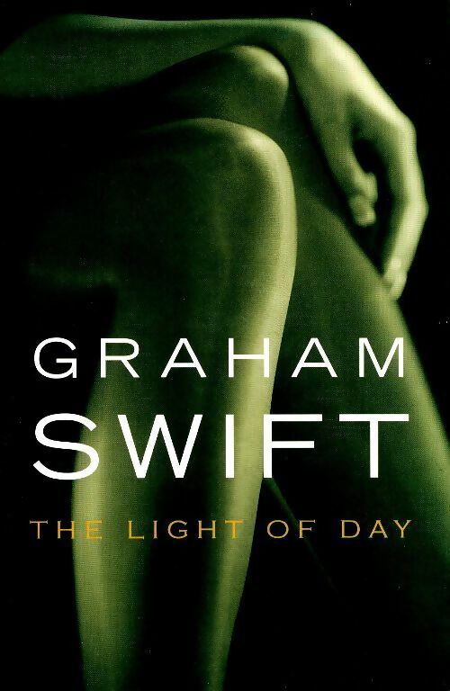 Livrenpoche : The light of day - Graham Swift - Livre