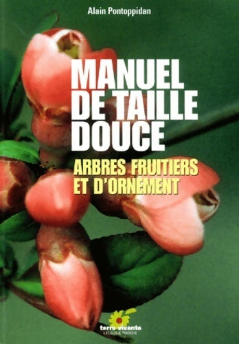 Livrenpoche : Manuel de taille douce - Alain Pontoppidan - Livre