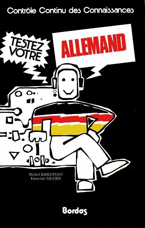 Livrenpoche : Testez votre allemand - Michel Bariatinsky - Livre
