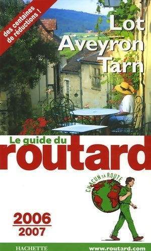Livrenpoche : Lot, Aveyron, Tarn 2006-2007 - Collectif - Livre
