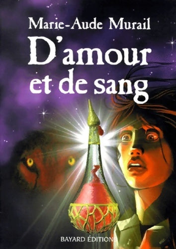 Livrenpoche : D'amour et de sang - Marie-Aude Murail - Livre