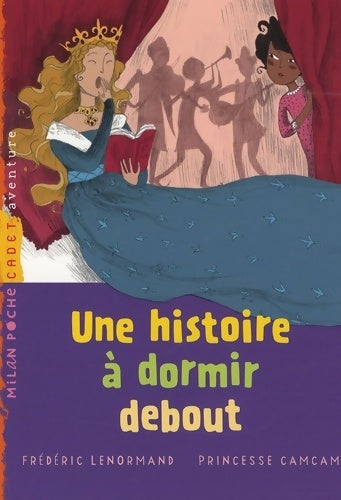 Livrenpoche : Une histoire à dormir debout - Frédéric Lenormand - Livre