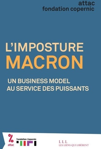 Livrenpoche : L'imposture macron. Un business model au service des puissants - ATTAC - Livre