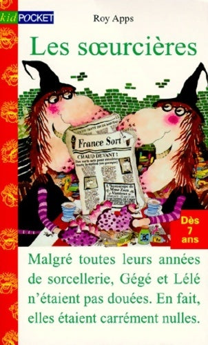 Livrenpoche : Les soeurcières - Roy Apps - Livre