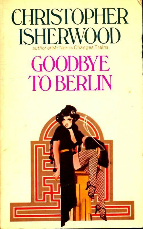 Livrenpoche : Goodbye to Berlin - Christopher Isherwood - Livre