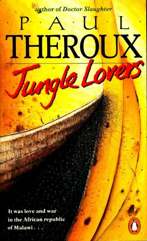 Livrenpoche : Jungle lovers - Paul Theroux - Livre