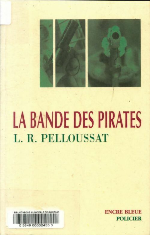 Livrenpoche : La bande des pirates - Louis-René Pelloussat - Livre