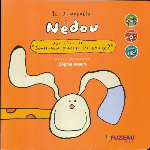 Livrenpoche : Il s'appelle Nedou - Ireson Sophie - Livre