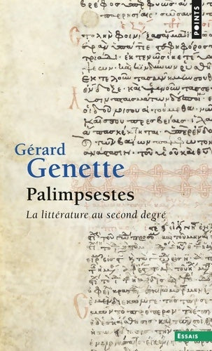 Livrenpoche : Palimpsestes. La littérature au second degré - Gérard Genette - Livre