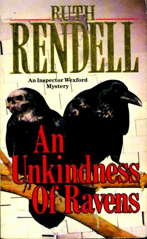 An unkindness of ravens - Ruth Rendell -  Ballantine Books - Livre