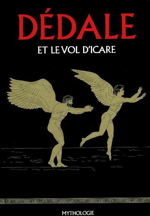 Livrenpoche : Dédale et le vol d'Icare - Collectif - Livre