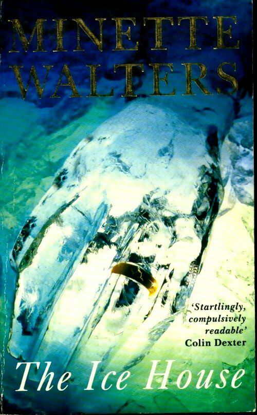 Livrenpoche : The ice house - Minette Walters - Livre