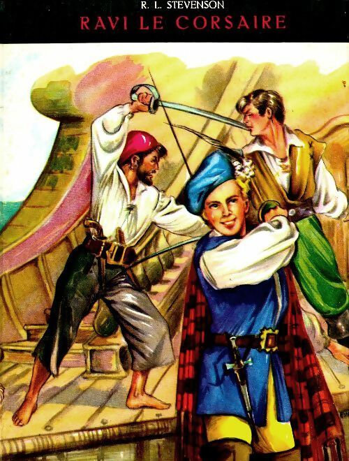 Livrenpoche : Ravi le corsaire - Robert Louis Stevenson - Livre