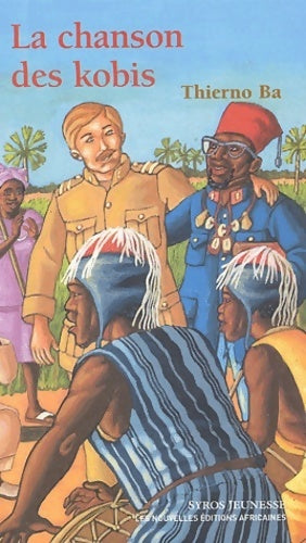 Livrenpoche : La chanson des kobis - Thierno Ba - Livre