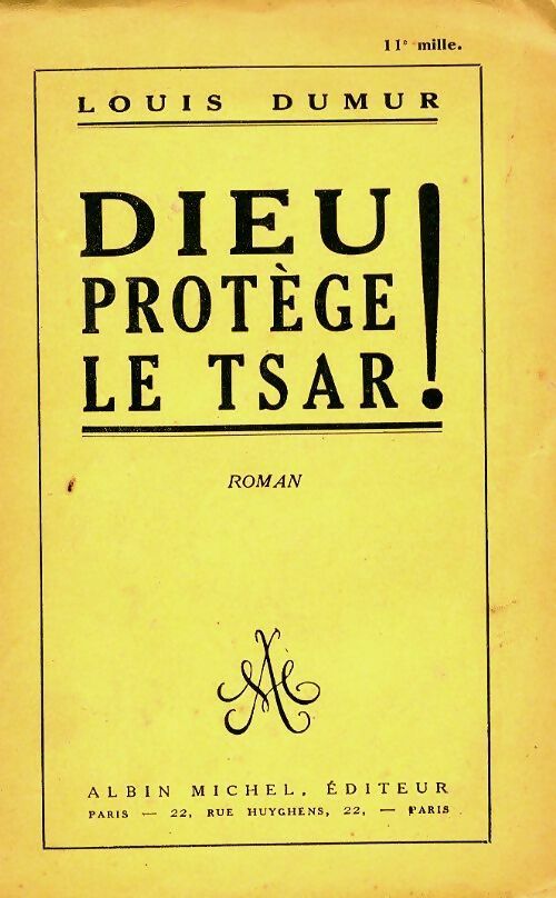 Livrenpoche : Dieu protège le tsar! - Louis Dumur - Livre