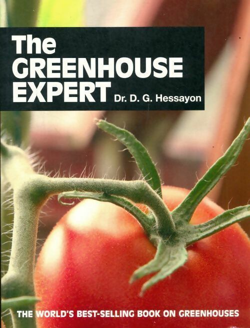 Livrenpoche : The greenhouse expert - D.G. Hessayon - Livre