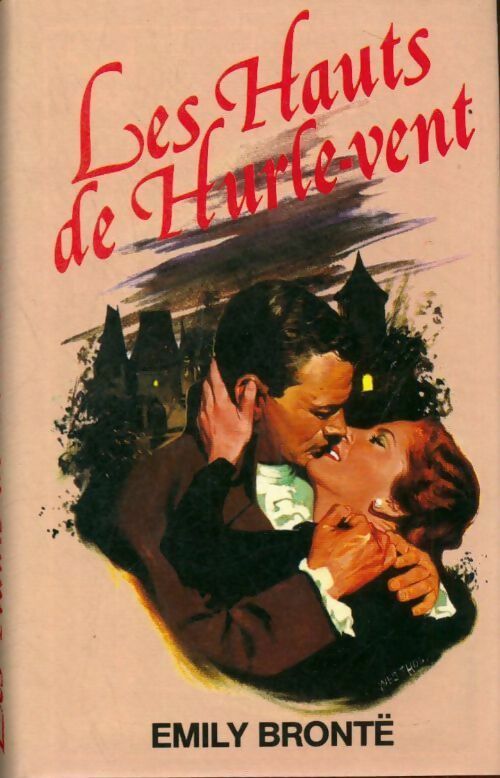 Livrenpoche : Les hauts de Hurle-Vent - Emily Brontë - Livre