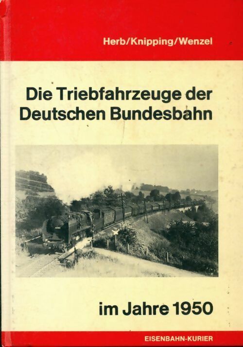 Livrenpoche : Die Triebfahrzeuge der deutschen Bundesbahn 1950 - Collectif - Livre