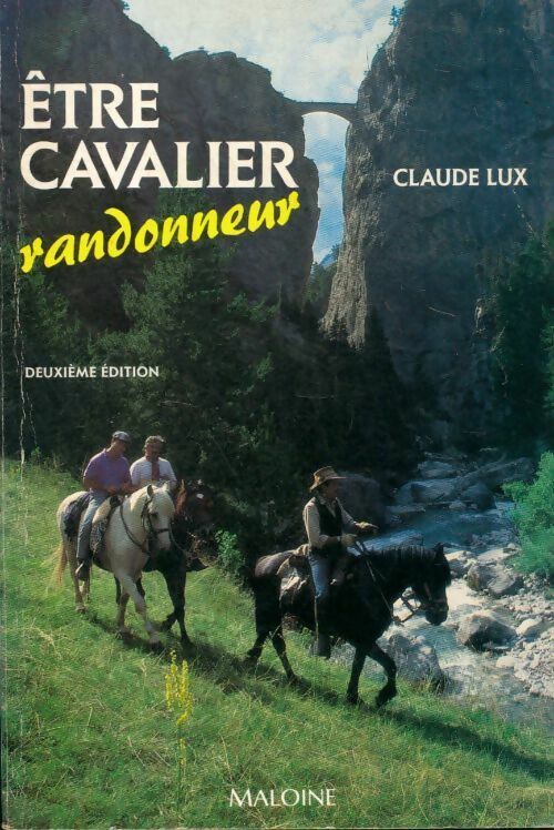 Livrenpoche : Être cavalier randonneur - Claude Lux - Livre
