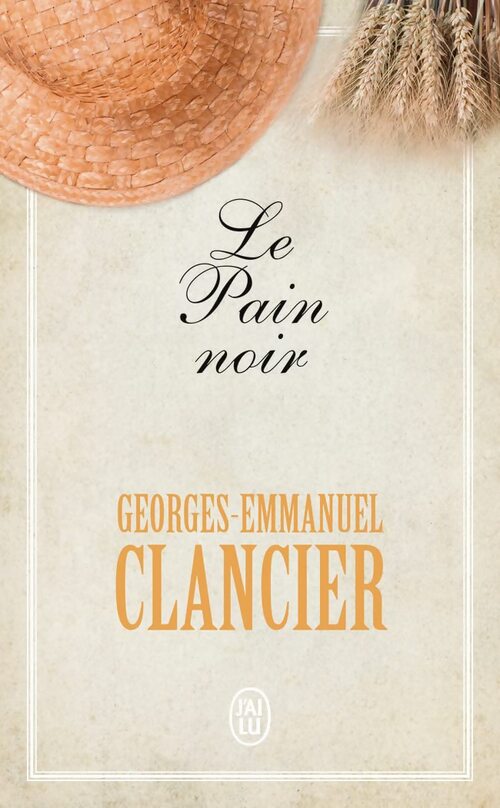 Le pain noir - Georges-Emmanuel Clancier - Livre