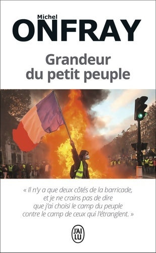 Livrenpoche : Grandeur du petit peuple - Michel Onfray - Livre