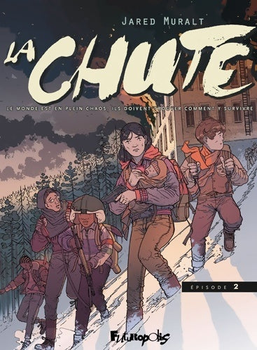 Livrenpoche : La chute épisode 2 - Jared Muralt - Livre