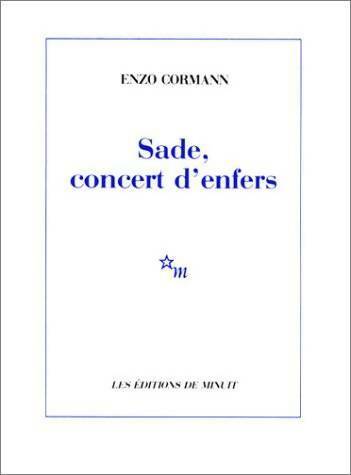 Livrenpoche : Sade, concert d'enfers - Enzo Cormann - Livre
