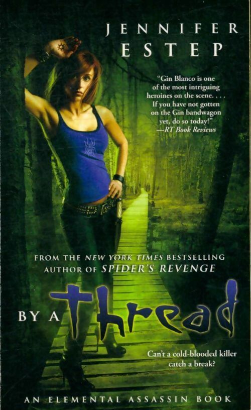 Livrenpoche : By a thread - Jennifer Estep - Livre