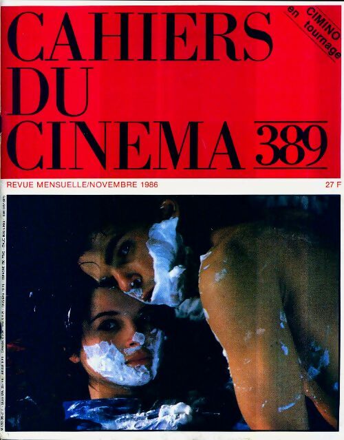 Livrenpoche : Cahiers du cinéma n°389 :  - Collectif - Livre