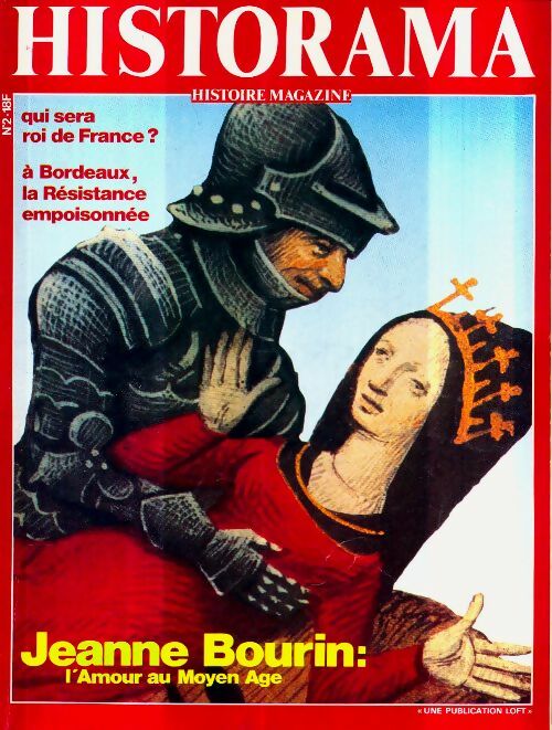 Livrenpoche : Historama (nouvelle série) n°2 : Jeanne Bourin - Collectif - Livre