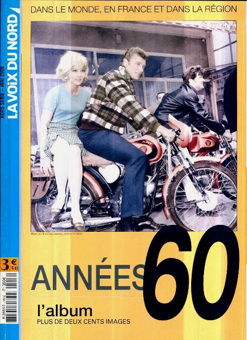 Livrenpoche : La voix du nord Hors série n°516 : Années 60 - Collectif - Livre