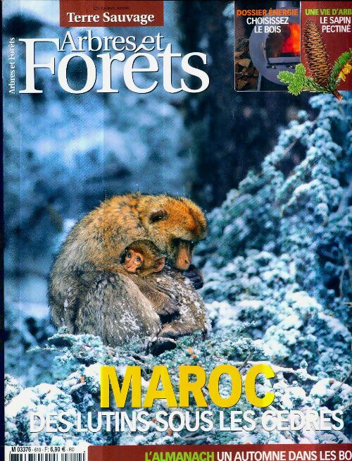 Livrenpoche : Terre sauvage n°610 : Maroc - Collectif - Livre