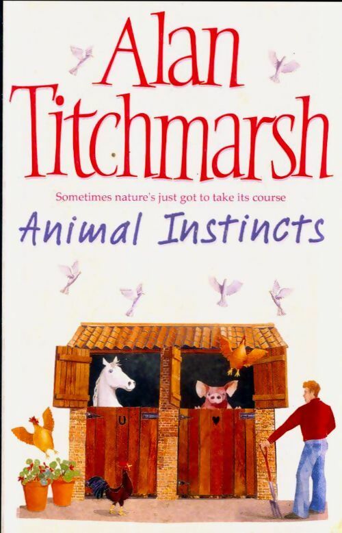 Livrenpoche : Animal instincts - Alan Titchmarsh - Livre