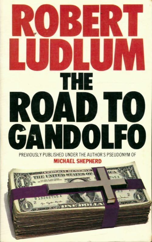 Livrenpoche : The road to Gandolfo - Robert Ludlum - Livre