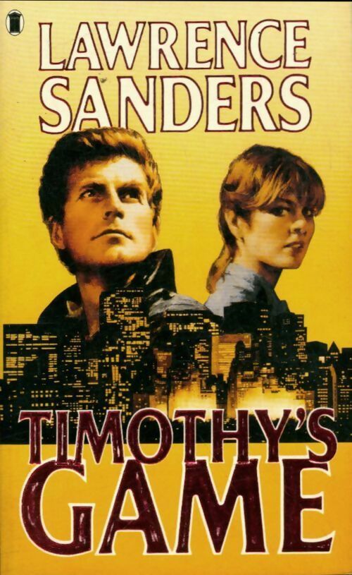 Livrenpoche : Timothy's game - Lawrence Sanders - Livre